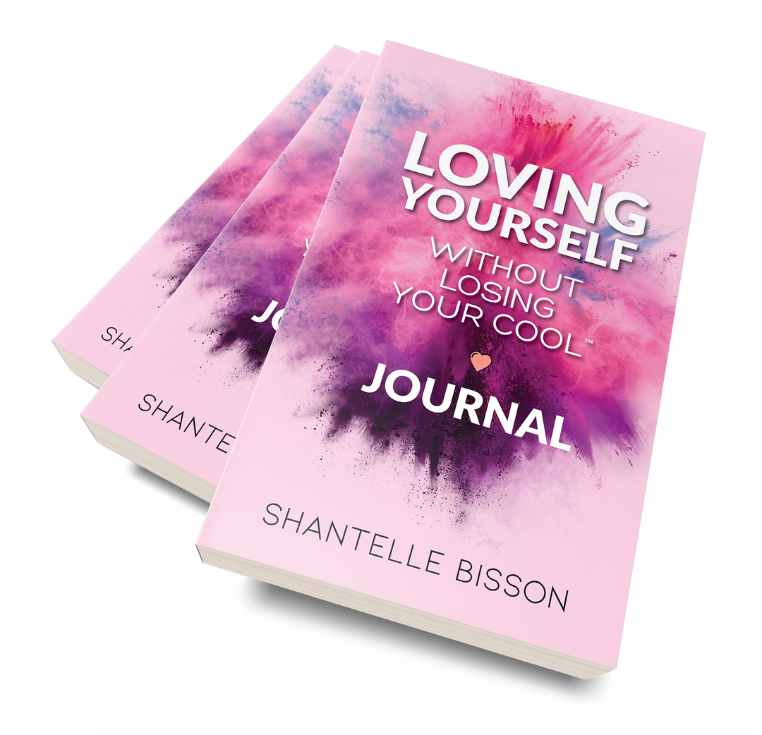 Loving Yourself Without Losing Your Cool: Book & Journal Bundle